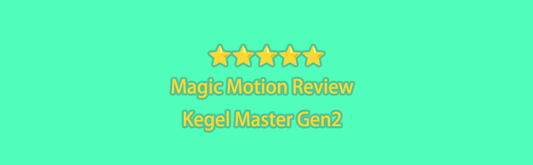 Five-star Magic Motion Review graphic for Kegel Master Gen2.