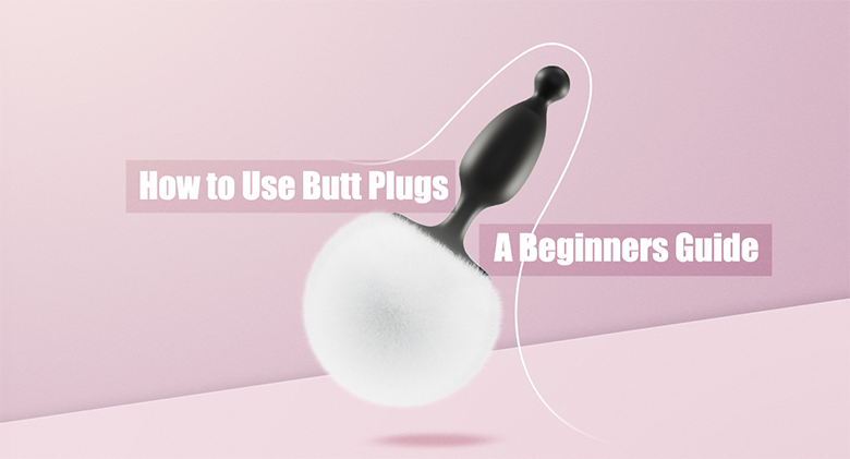 Black butt plug beginner guide graphic with white fluffy attachment.
